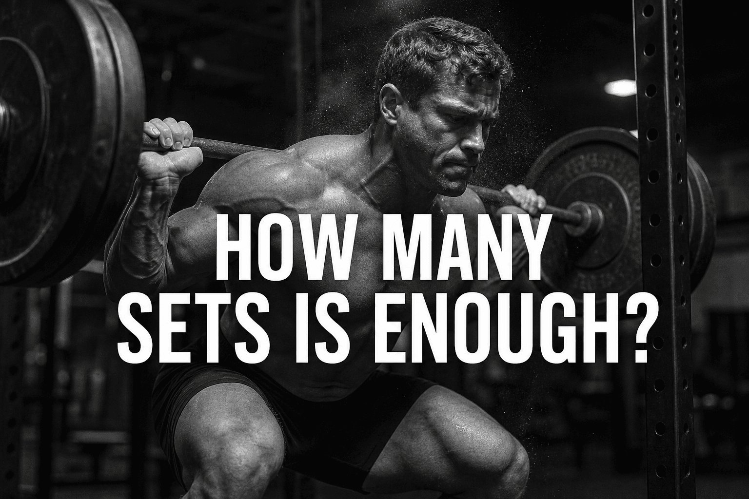 10 sets per muscle group per week is probably enough — here's the number that actually matters.